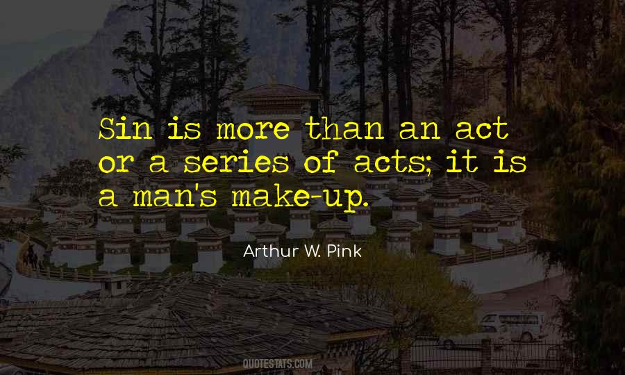 Arthur W Pink Quotes #424460