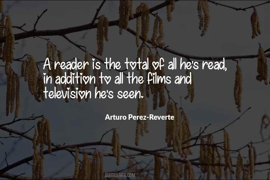 Arturo Perez Reverte Quotes #1077088