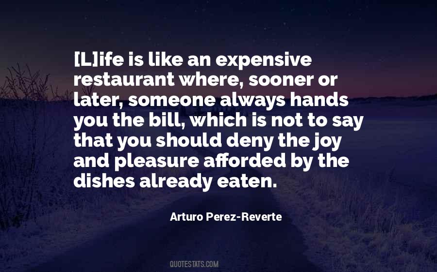 Arturo Perez Reverte Quotes #1358326