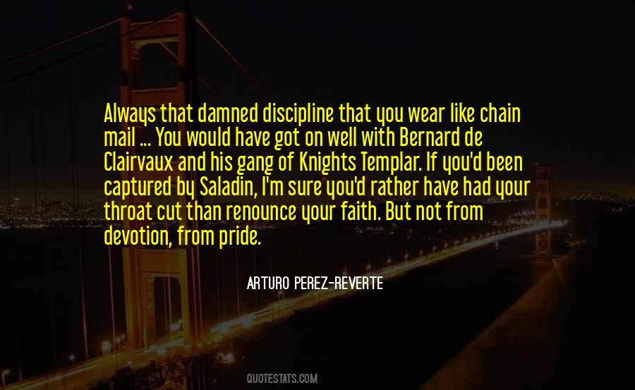 Arturo Perez Reverte Quotes #1413007