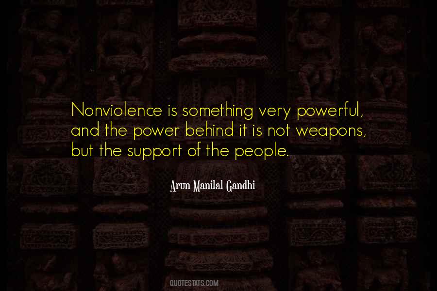 Arun Manilal Gandhi Quotes #1497579