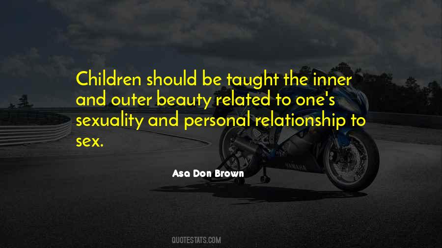 Asa Don Brown Quotes #210632