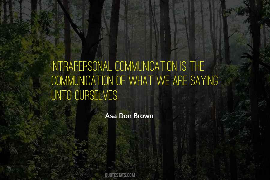 Asa Don Brown Quotes #31096