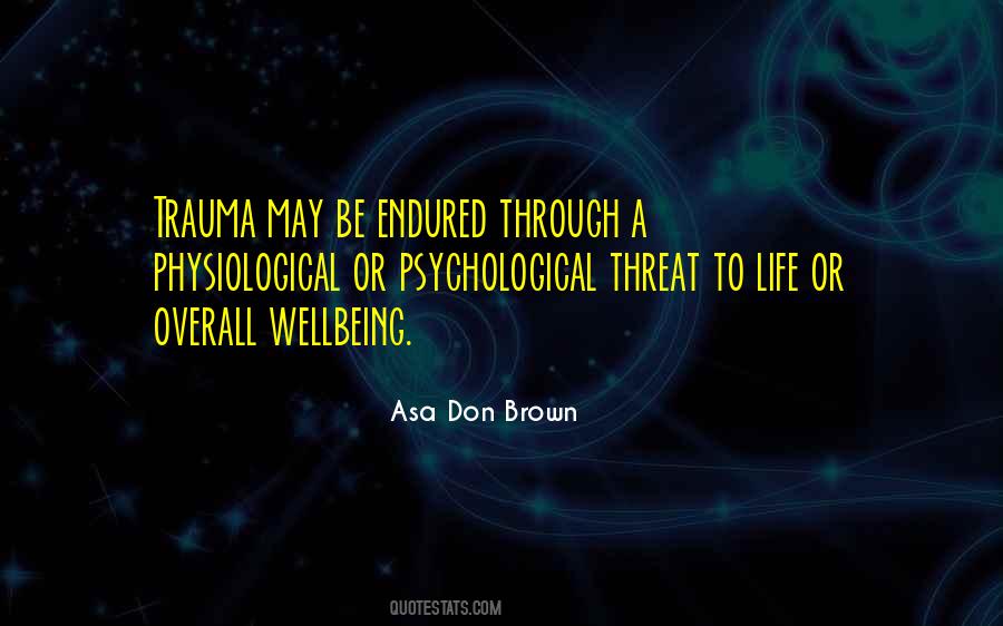 Asa Don Brown Quotes #56748