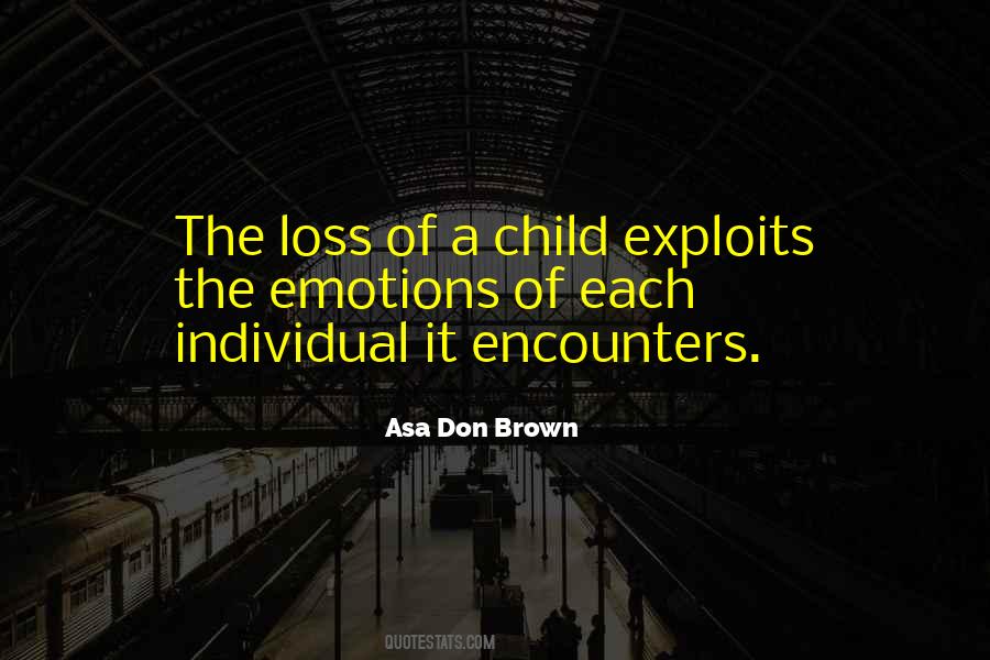 Asa Don Brown Quotes #814218