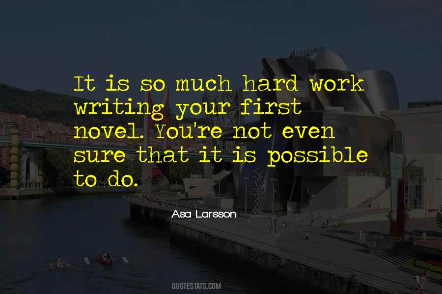 Asa Larsson Quotes #662975