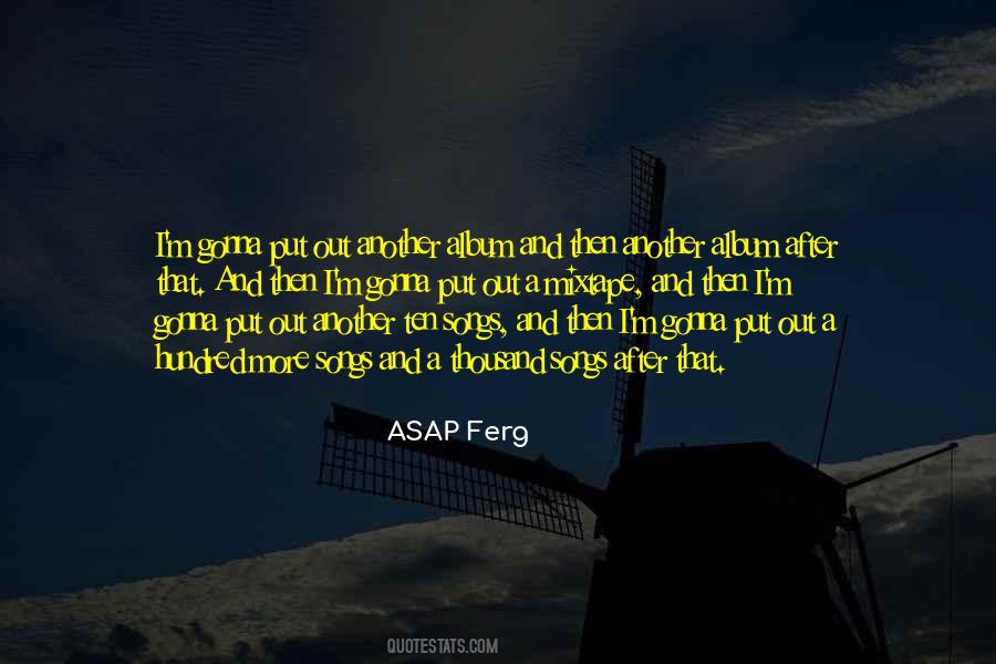 Asap Ferg Quotes #467385