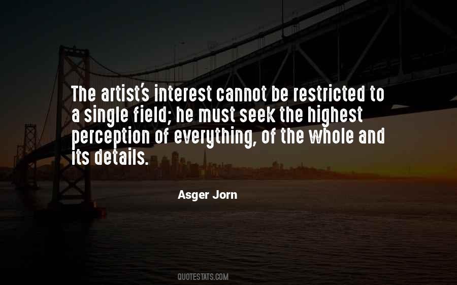 Asger Jorn Quotes #543250