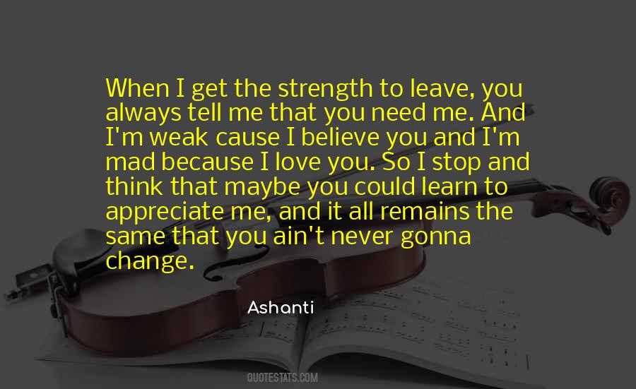 Ashanti Quotes #1522174