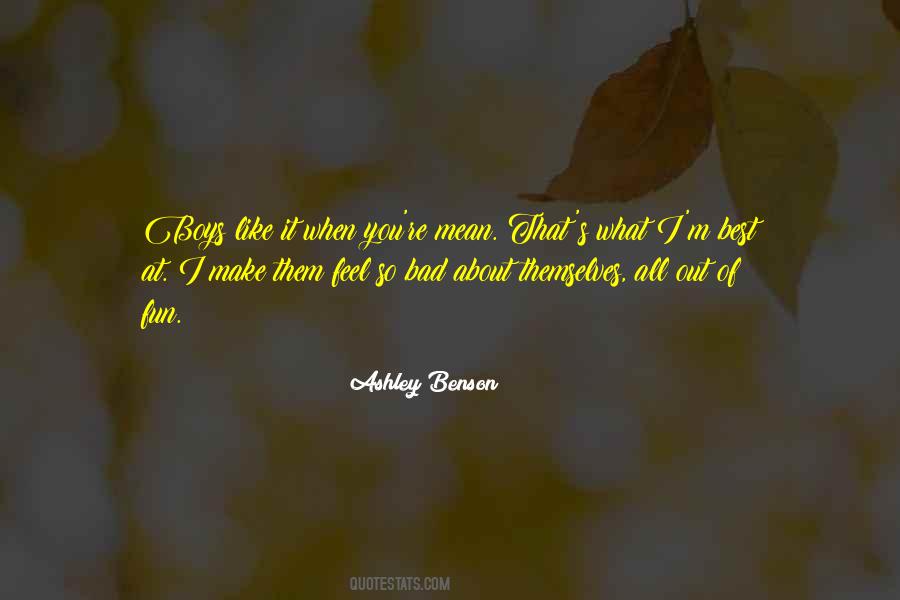 Ashley Benson Quotes #1414007