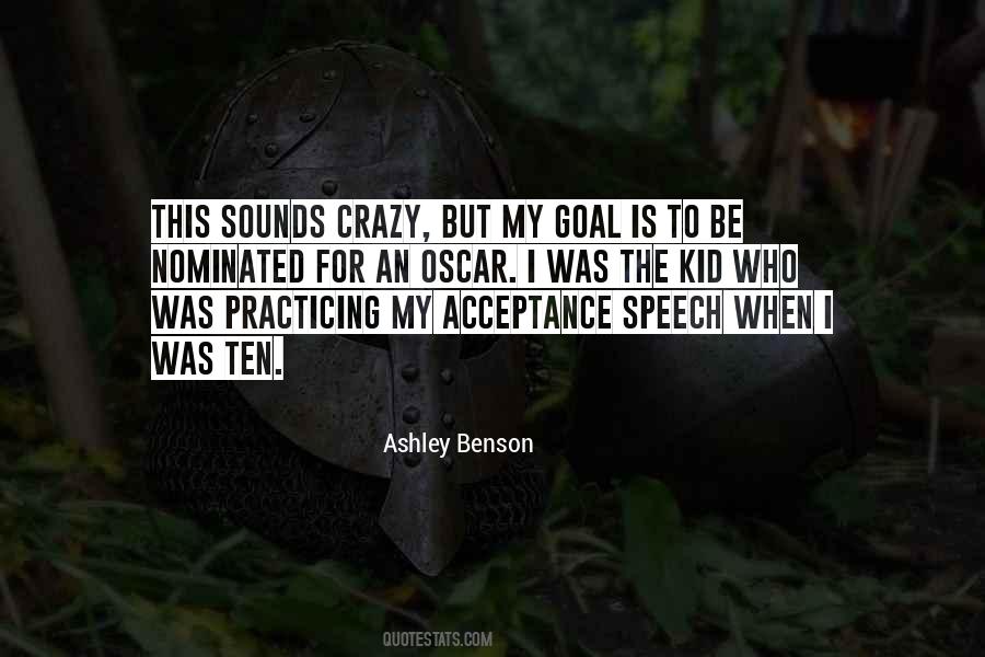 Ashley Benson Quotes #1782304