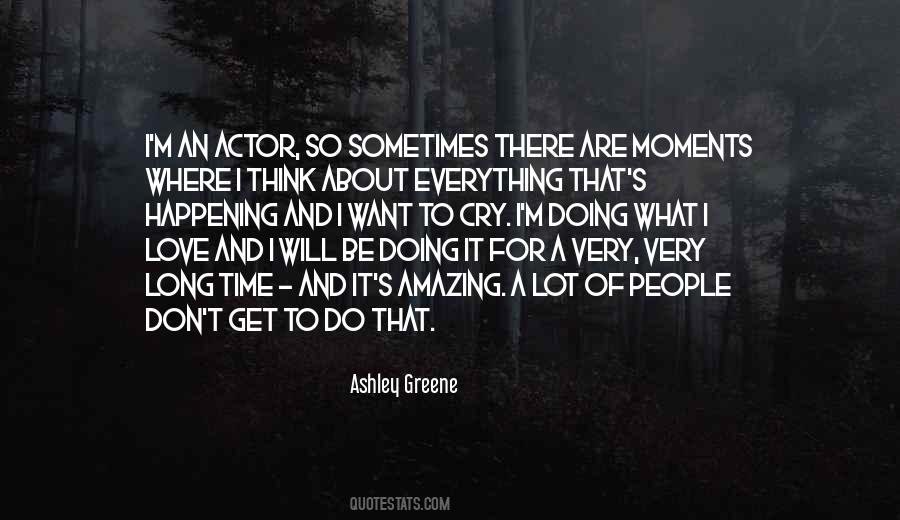 Ashley Greene Quotes #1408700
