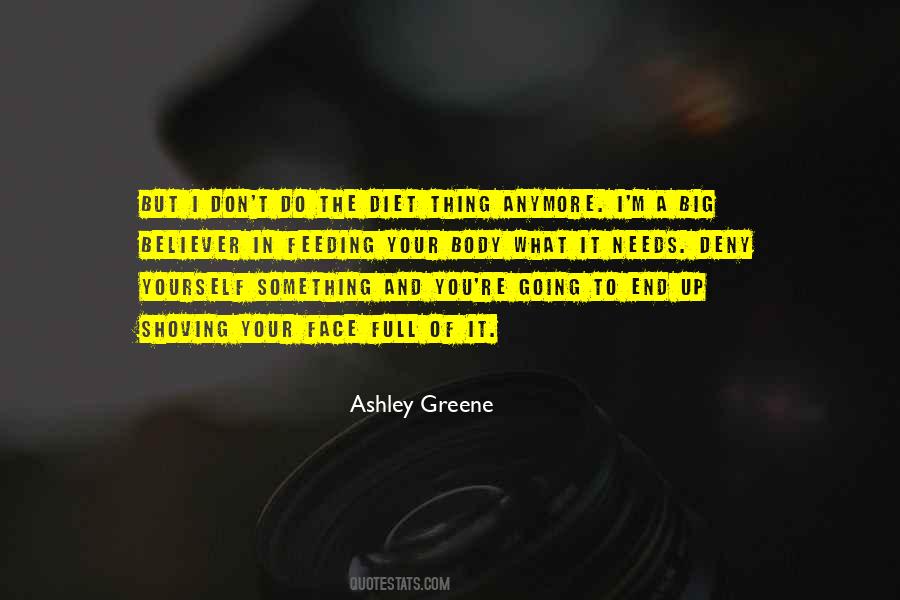 Ashley Greene Quotes #1490165