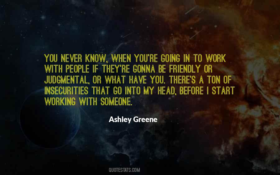 Ashley Greene Quotes #1683013