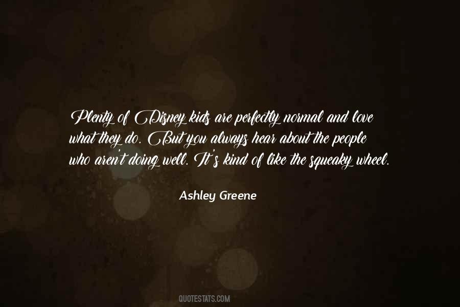 Ashley Greene Quotes #211620