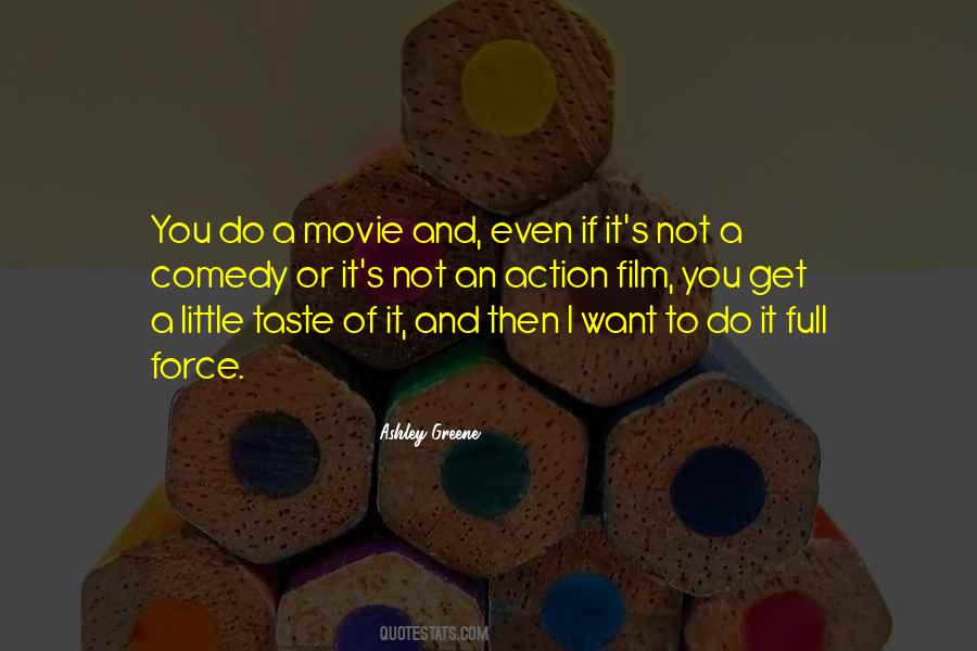 Ashley Greene Quotes #250195