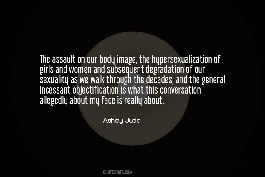 Ashley Judd Quotes #1274777