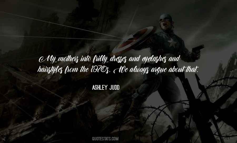 Ashley Judd Quotes #145969