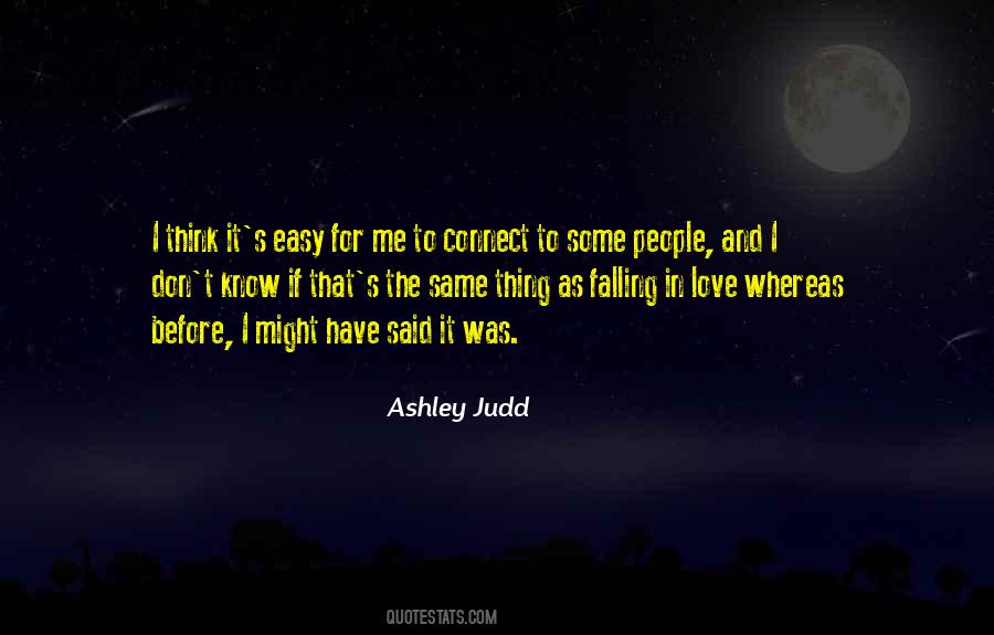 Ashley Judd Quotes #1477518