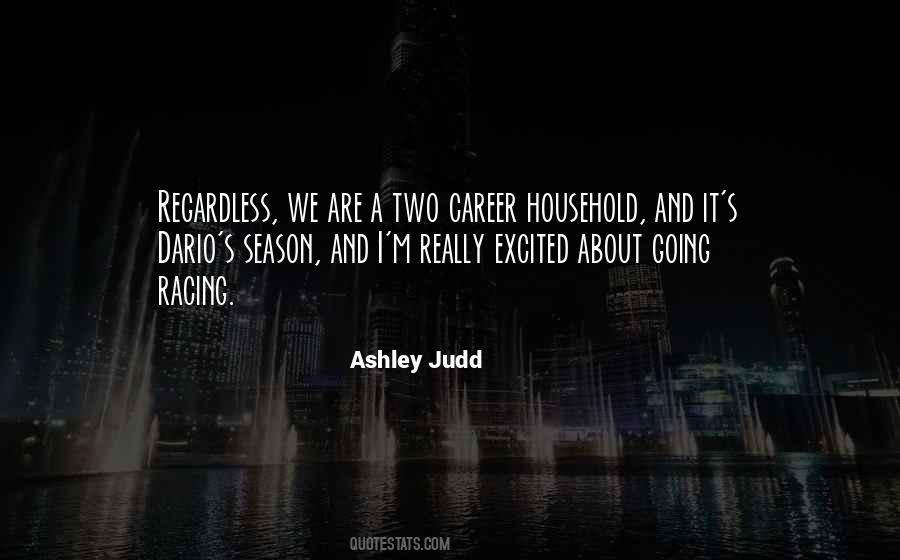 Ashley Judd Quotes #1734295
