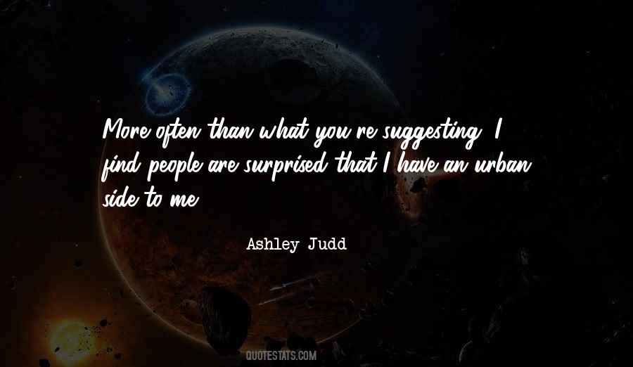 Ashley Judd Quotes #364461