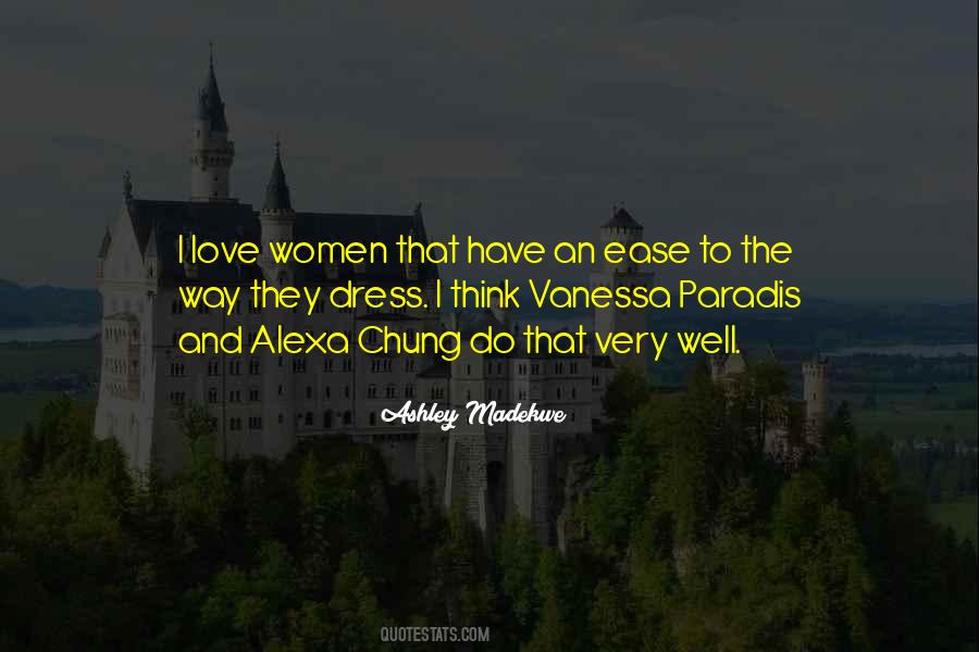 Ashley Madekwe Quotes #1737289