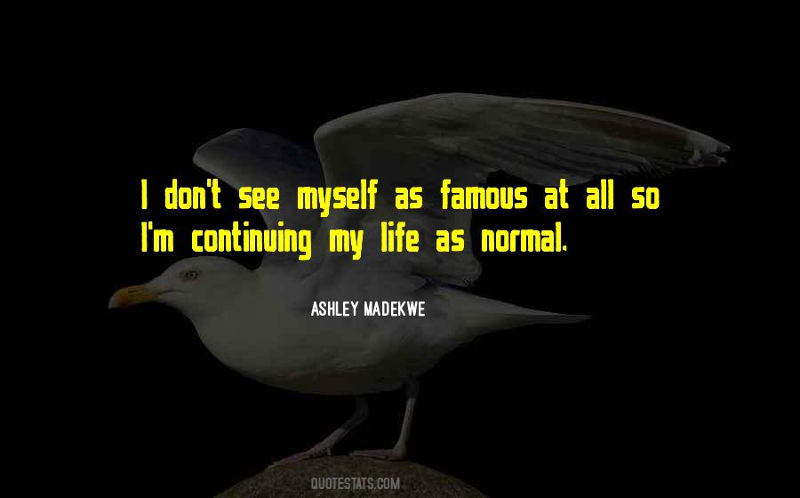 Ashley Madekwe Quotes #714027