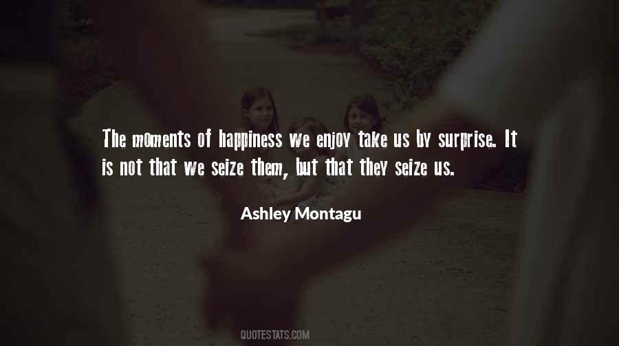 Ashley Montagu Quotes #1555314