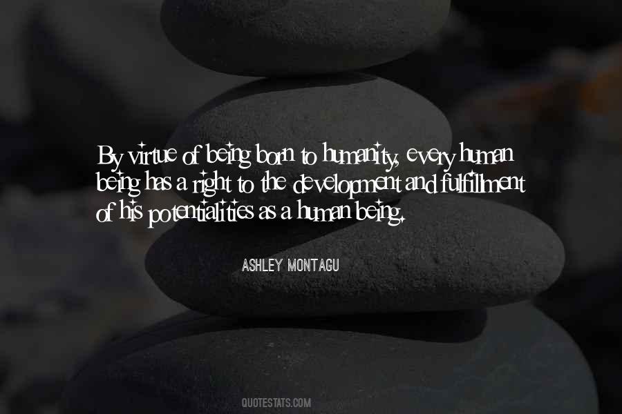 Ashley Montagu Quotes #1609412