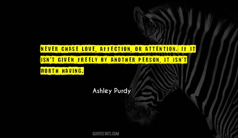 Ashley Purdy Quotes #280969