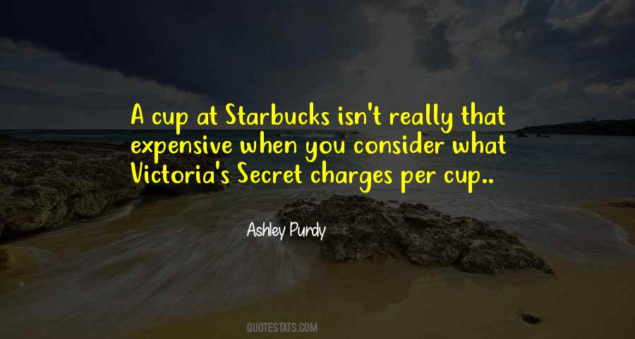 Ashley Purdy Quotes #837641