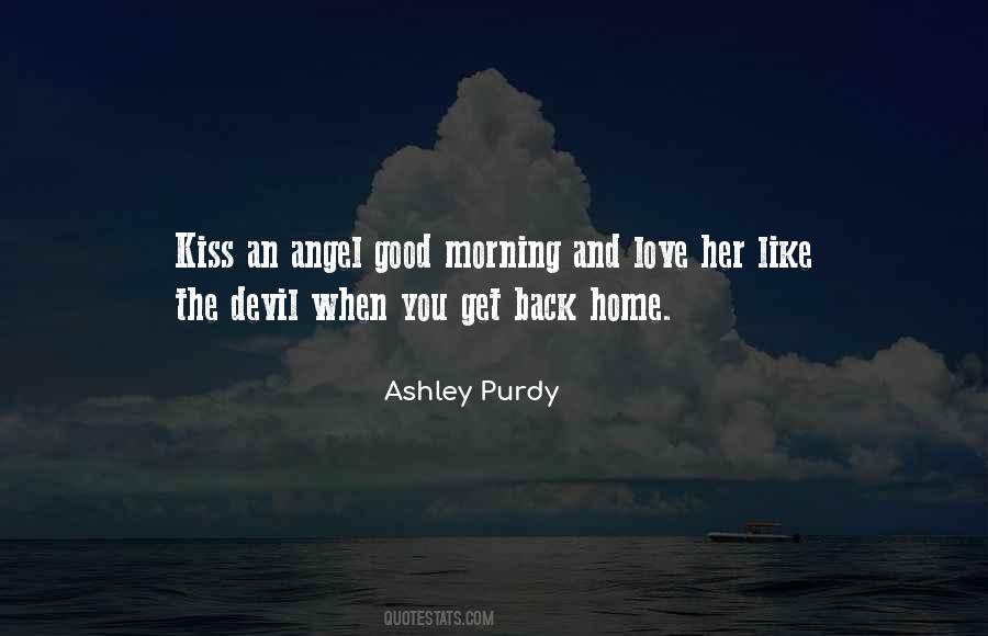 Ashley Purdy Quotes #84958