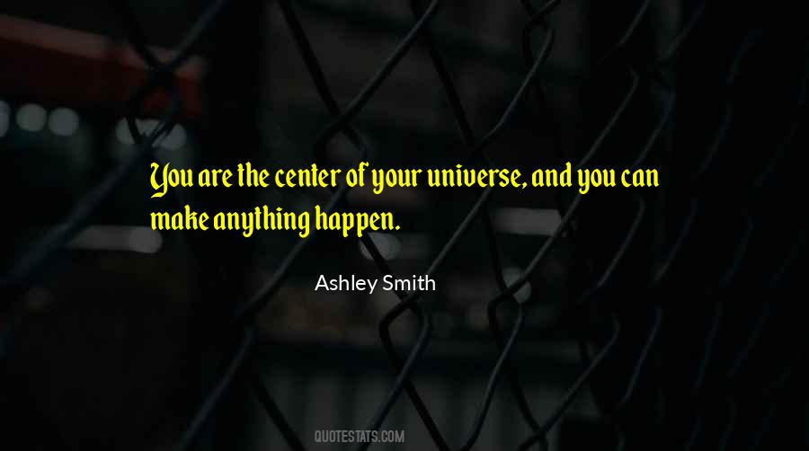 Ashley Smith Quotes #681964