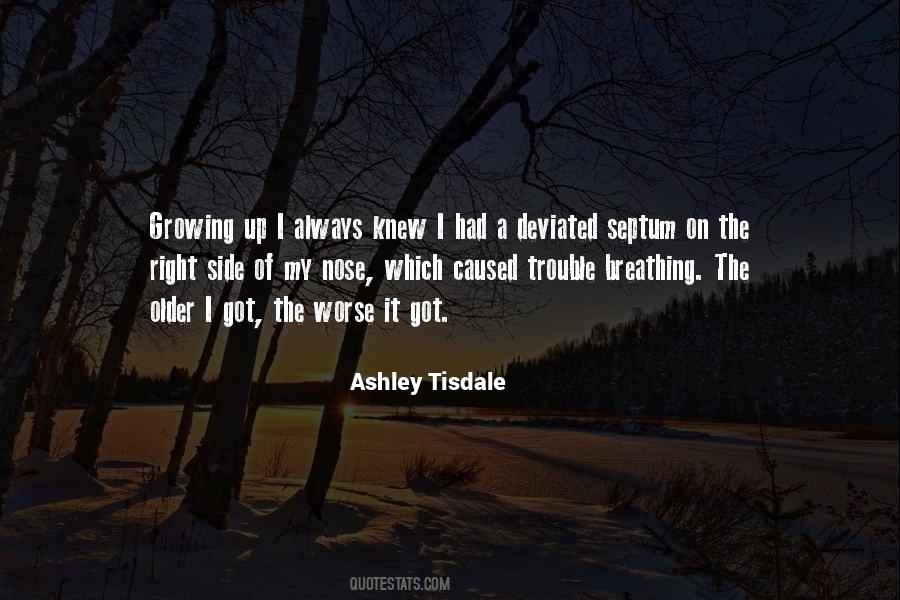 Ashley Tisdale Quotes #1442616