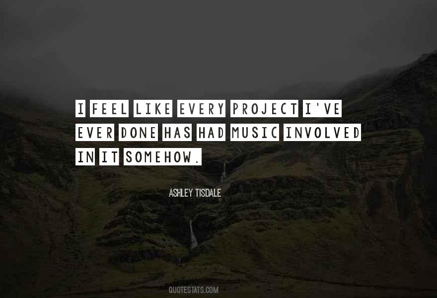 Ashley Tisdale Quotes #358908