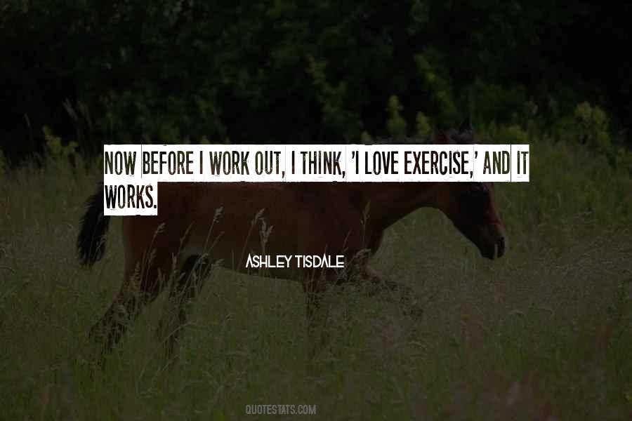 Ashley Tisdale Quotes #519044