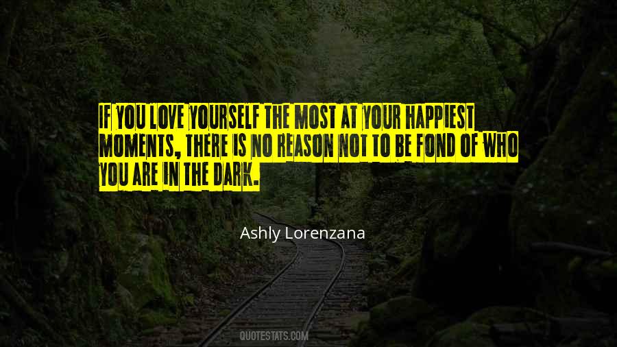 Ashly Lorenzana Quotes #1367598