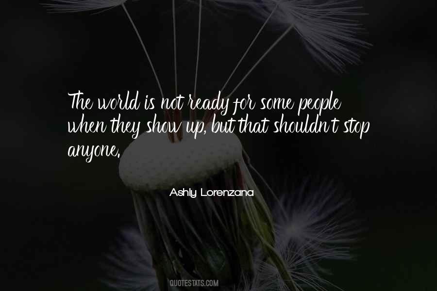 Ashly Lorenzana Quotes #1840325