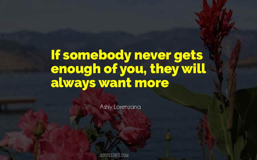 Ashly Lorenzana Quotes #528774
