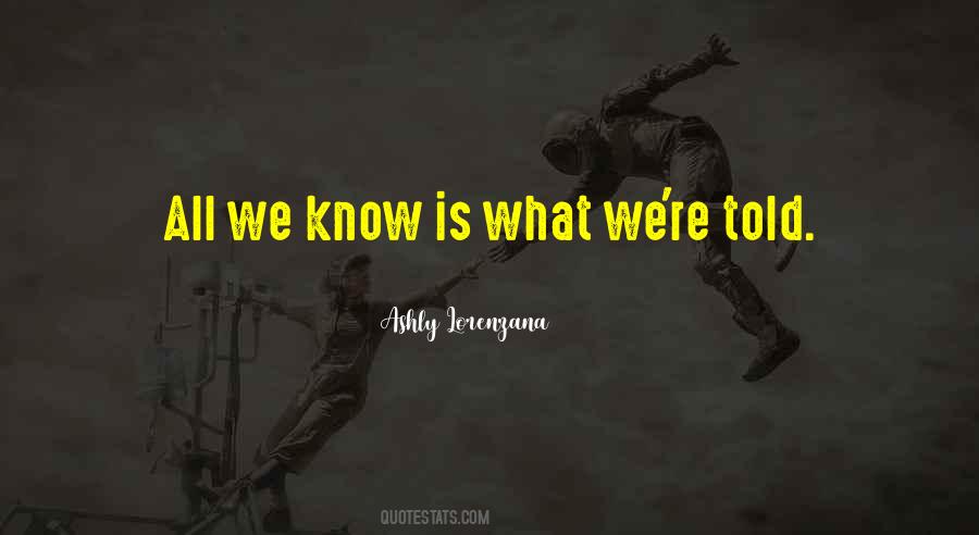 Ashly Lorenzana Quotes #919872