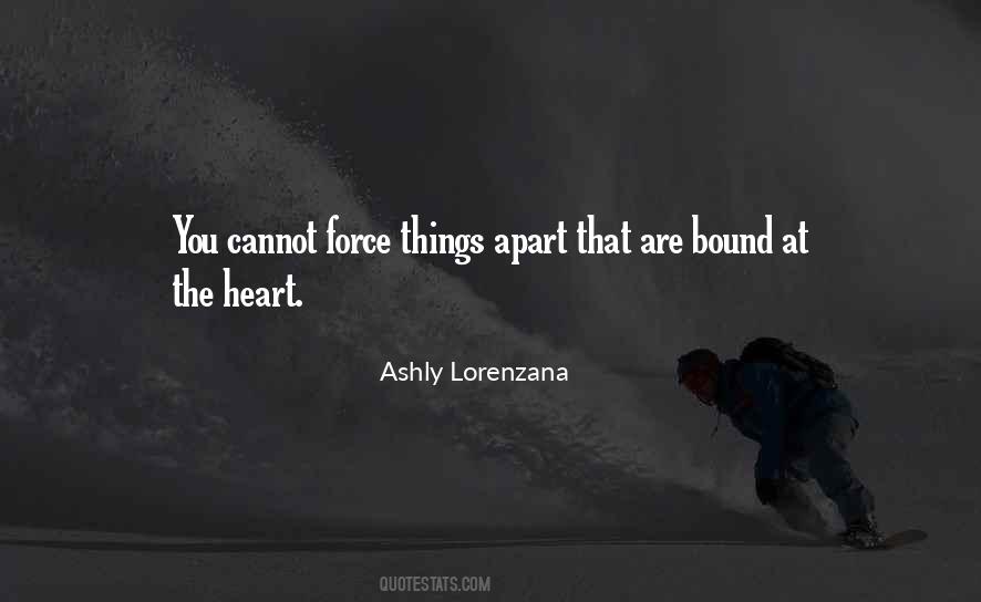 Ashly Lorenzana Quotes #9293