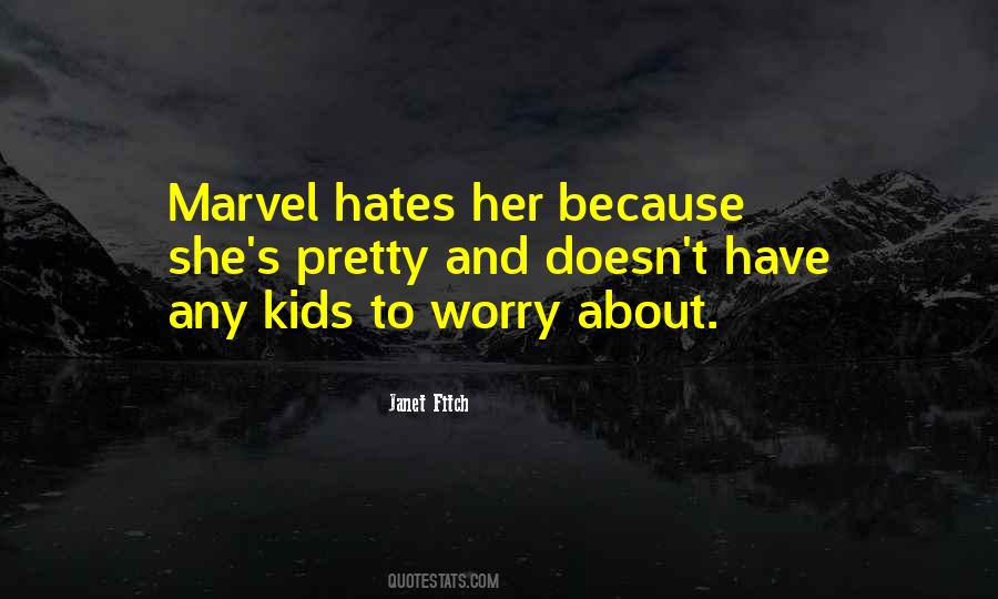 Quotes About Marvel #1208637