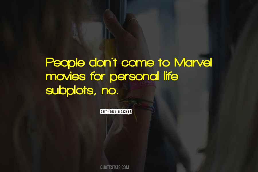 Quotes About Marvel #904153