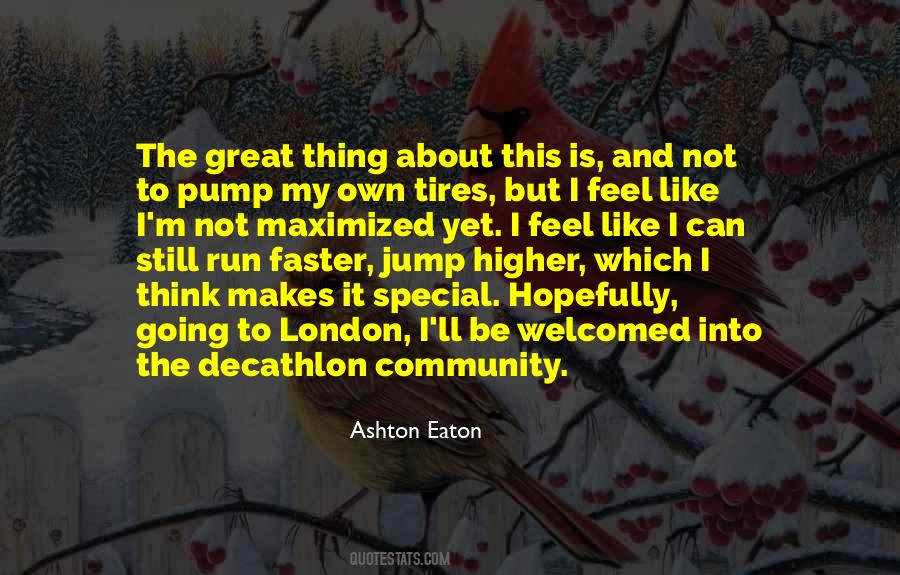 Ashton Eaton Quotes #1838813