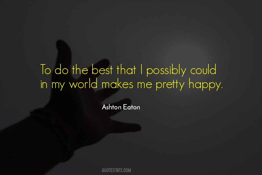 Ashton Eaton Quotes #380389