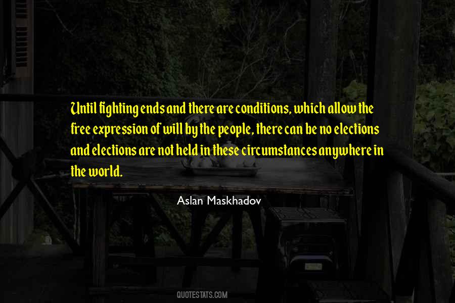 Aslan Maskhadov Quotes #1616701