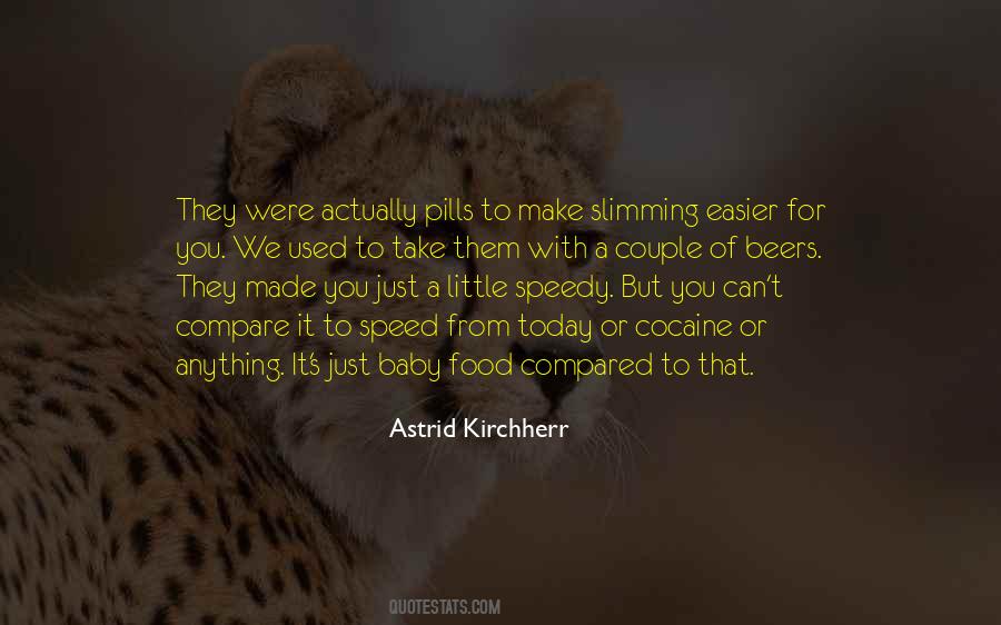 Astrid Kirchherr Quotes #1020038