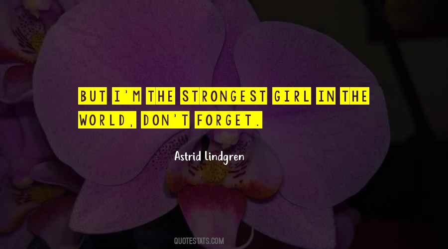 Astrid Lindgren Quotes #1493207