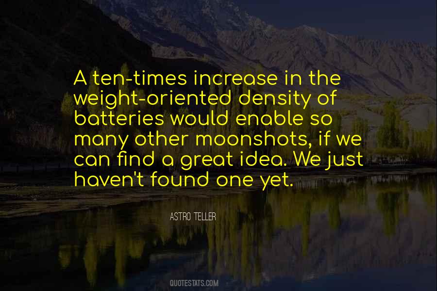 Astro Teller Quotes #1143874