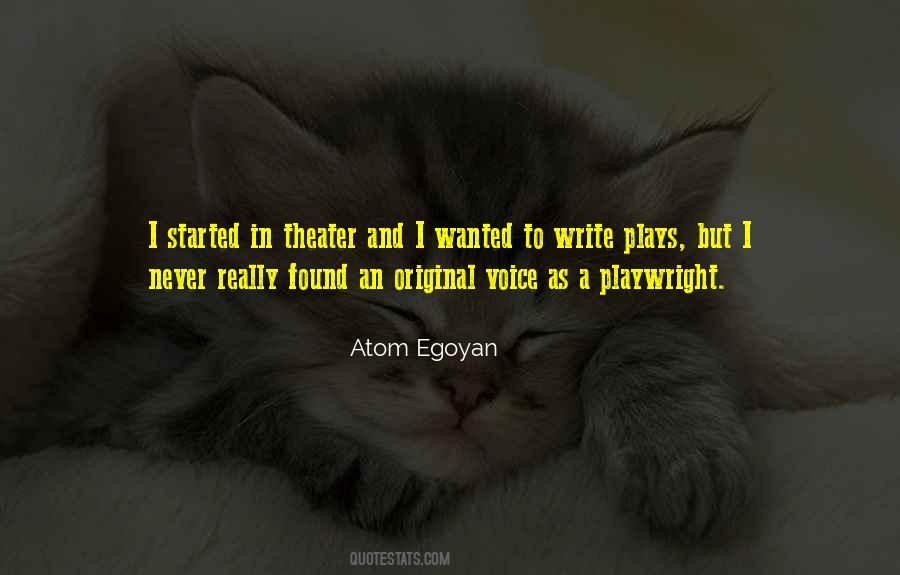 Atom Egoyan Quotes #1710285